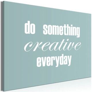 Tavla - Do Something Creative Everyday (1 Part) Wide