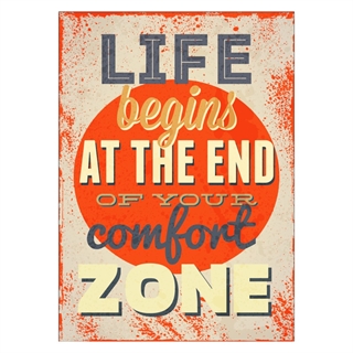 Poster med liv börjar i slutet av din komfortzon