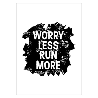 Poster med sporttext - Worry less run more