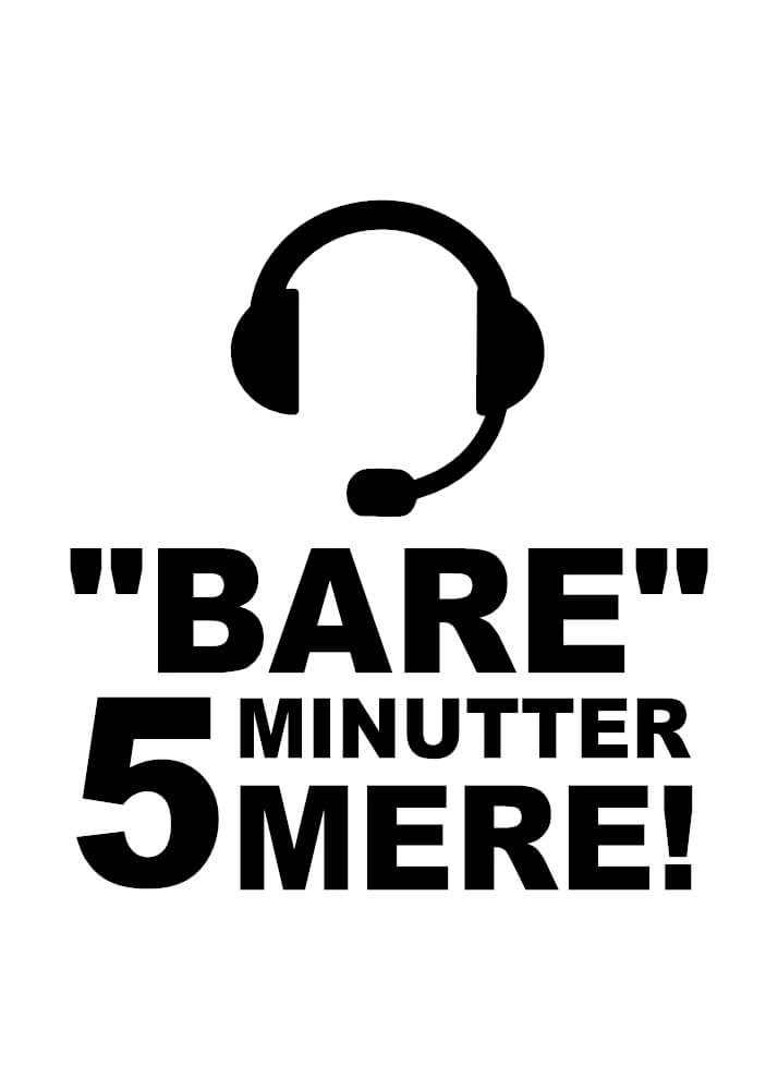 Poster - Bara 5 minuter till Headset