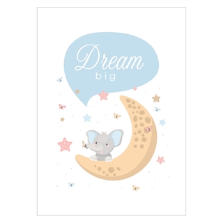 Poster med elefant på månen med Dream big