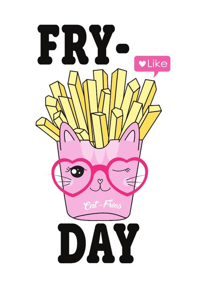 Poster med pommes frites en like och texten Fry-day