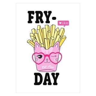 Affisch med pommes frites en like och texten Fry-day