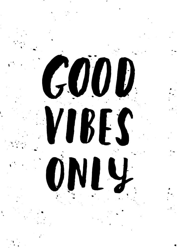 Poster - Good vibes only vit bakgrund