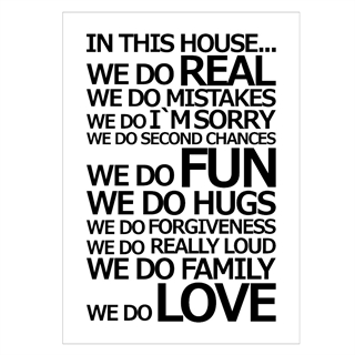 Poster -  In this house we do real