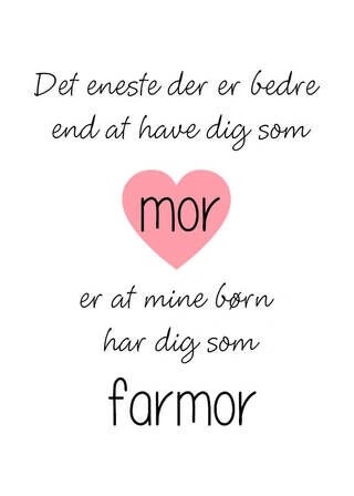 Poster - Det enda som är bättre Farmor