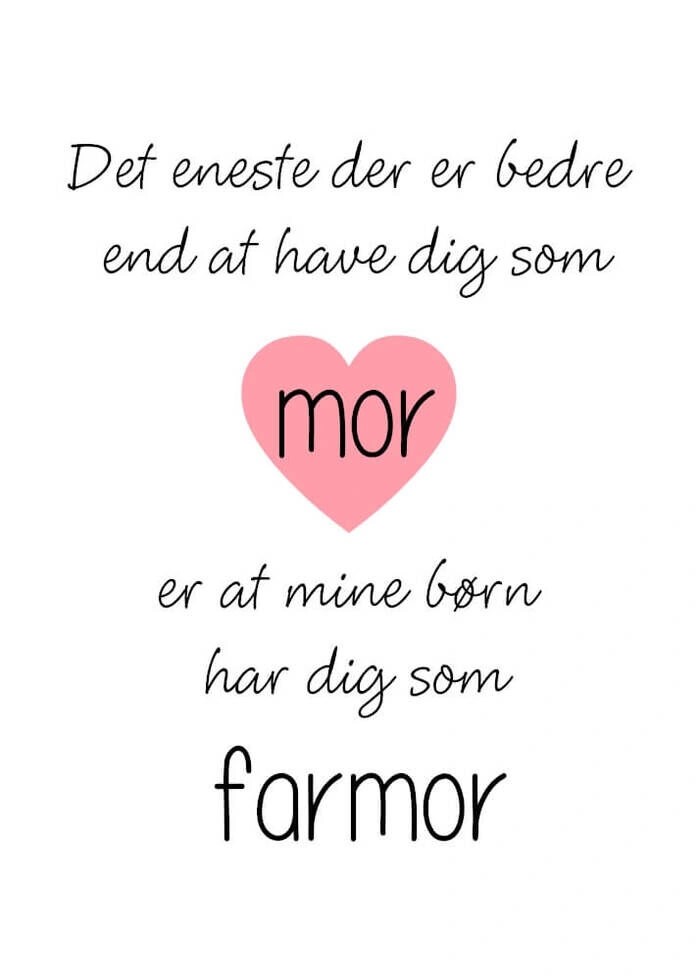 Poster med texten Det enda som är bättre är mormor