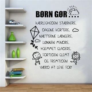 Wallsticker Barn gör livet mer värt