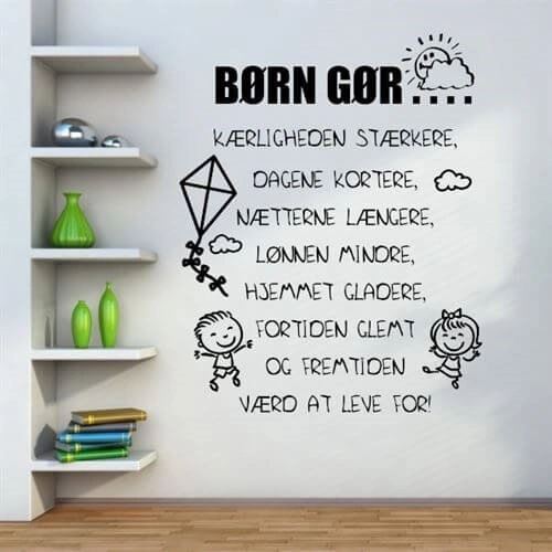 Wallsticker Barn gör livet mer värt