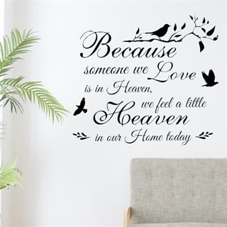 Wallstickers med texten "Because someone we love"