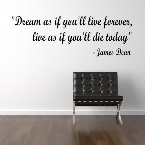 Wallstickers med engelsk text - Dream as if you\'ll live forever