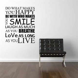 Makes you smile  - Wallstickers