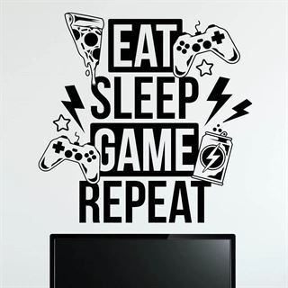 EAT SLEEP GAME REPEAT PIZZA - Wallstickers