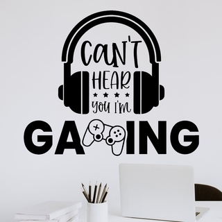 Väggdekal Cant' Hear you I'm gaming and headset