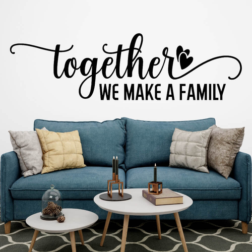 Engelsk text "Together we make a family" väggdekal för vardagsrummet