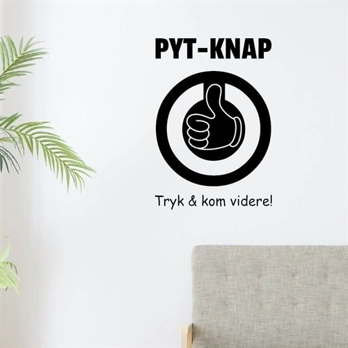 Pyt-knapp wallsticker med cirkelmotiv och texten Tryck & kom vidare!