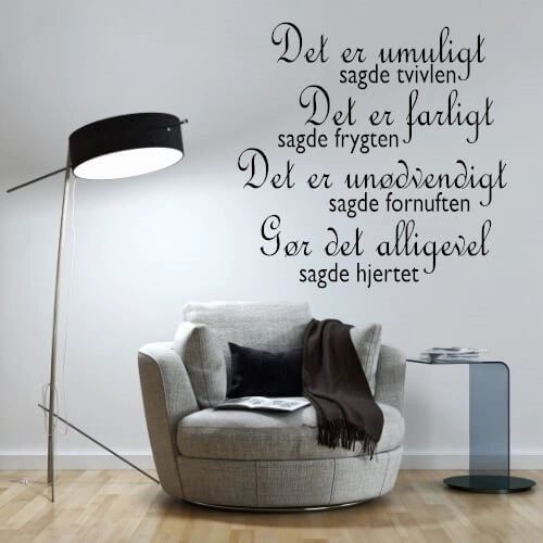 Det är omöjligt säger tvivlet - Wallstickers med ett ordspråk på