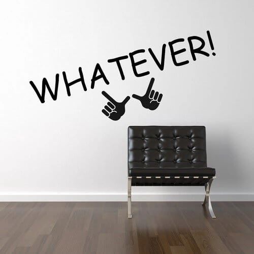 Wallstickers med texten – Whatever